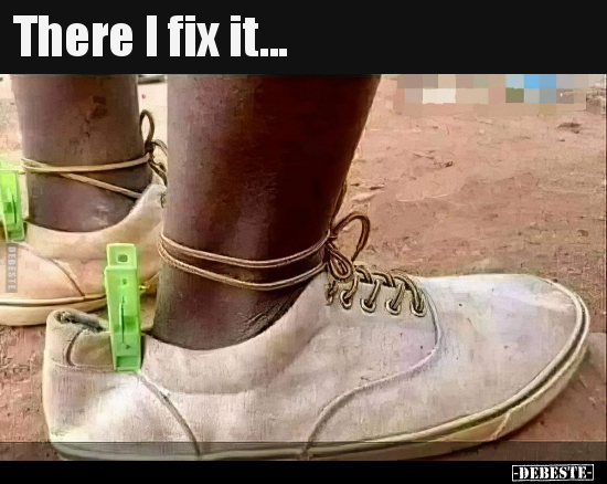 There I fix it... - Lustige Bilder | DEBESTE.de