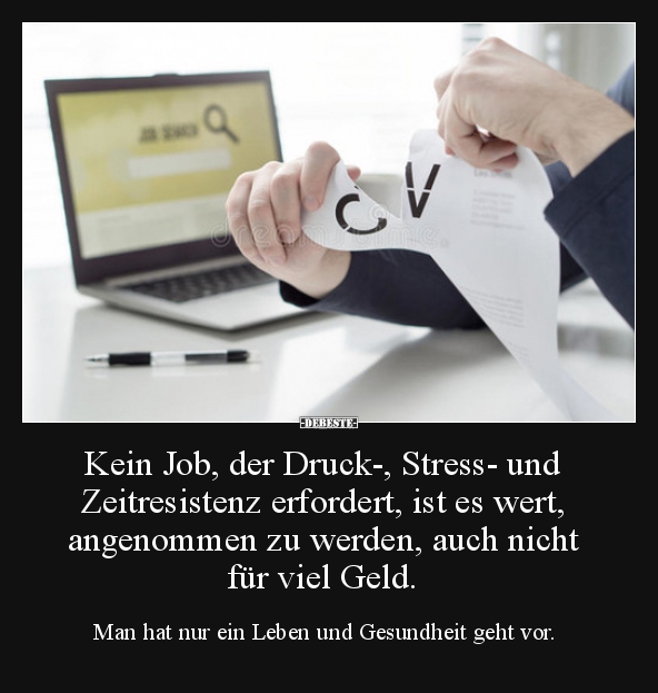 Kein Job, der Druck-, Stress- und Zeitresistenz.. - Lustige Bilder | DEBESTE.de