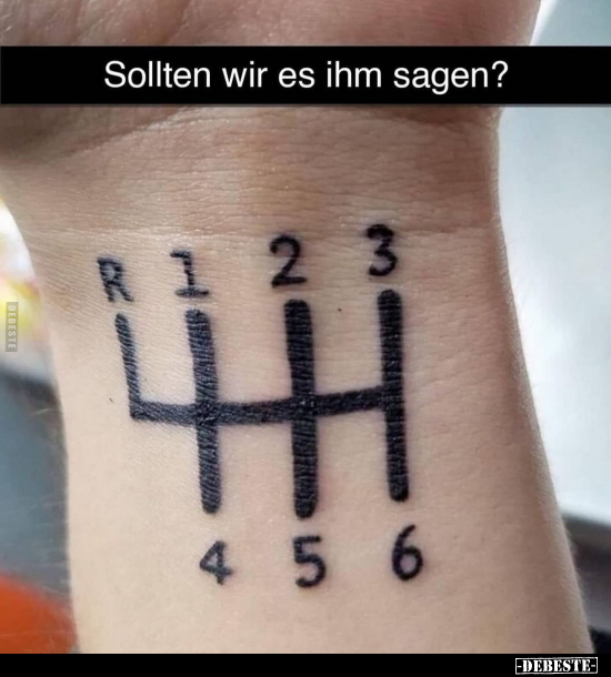 Sollten wir es ihm sagen?