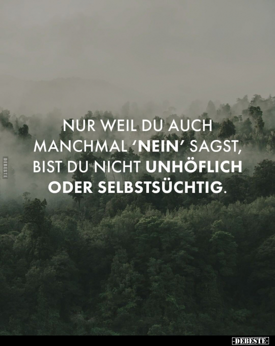 Nur weil du auch manchmal 'nein' sagst.. - Lustige Bilder | DEBESTE.de