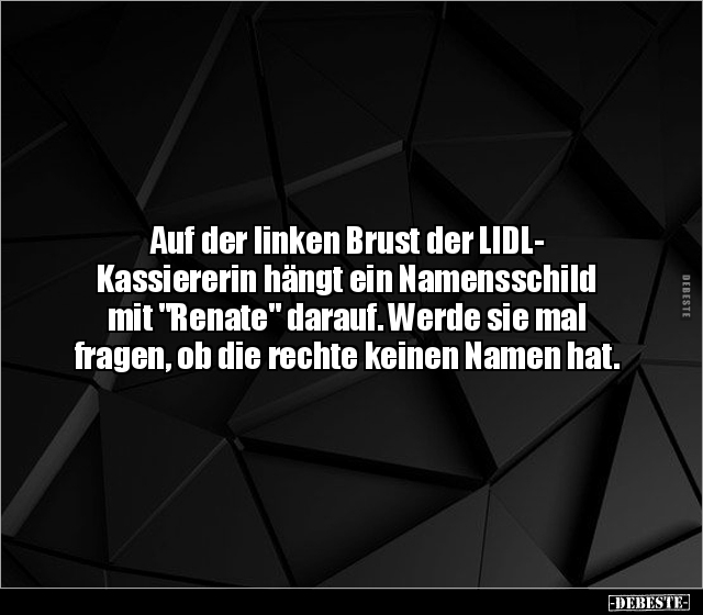Auf der linken Brust der LIDL-Kassiererin hängt ein.. - Lustige Bilder | DEBESTE.de