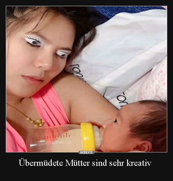 Übermüdete Mütter sind sehr kreativ.. - Lustige Bilder | DEBESTE.de