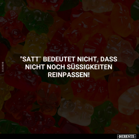 "Satt" bedeutet nicht.. - Lustige Bilder | DEBESTE.de