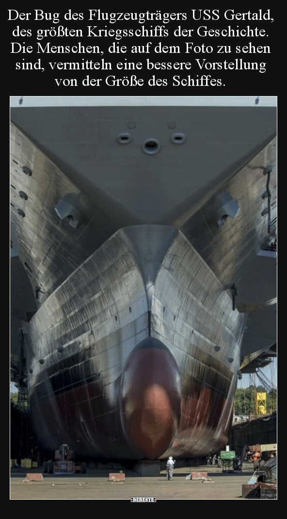 Der Bug des Flugzeugträgers USS Gertald, des größten.. - Lustige Bilder | DEBESTE.de