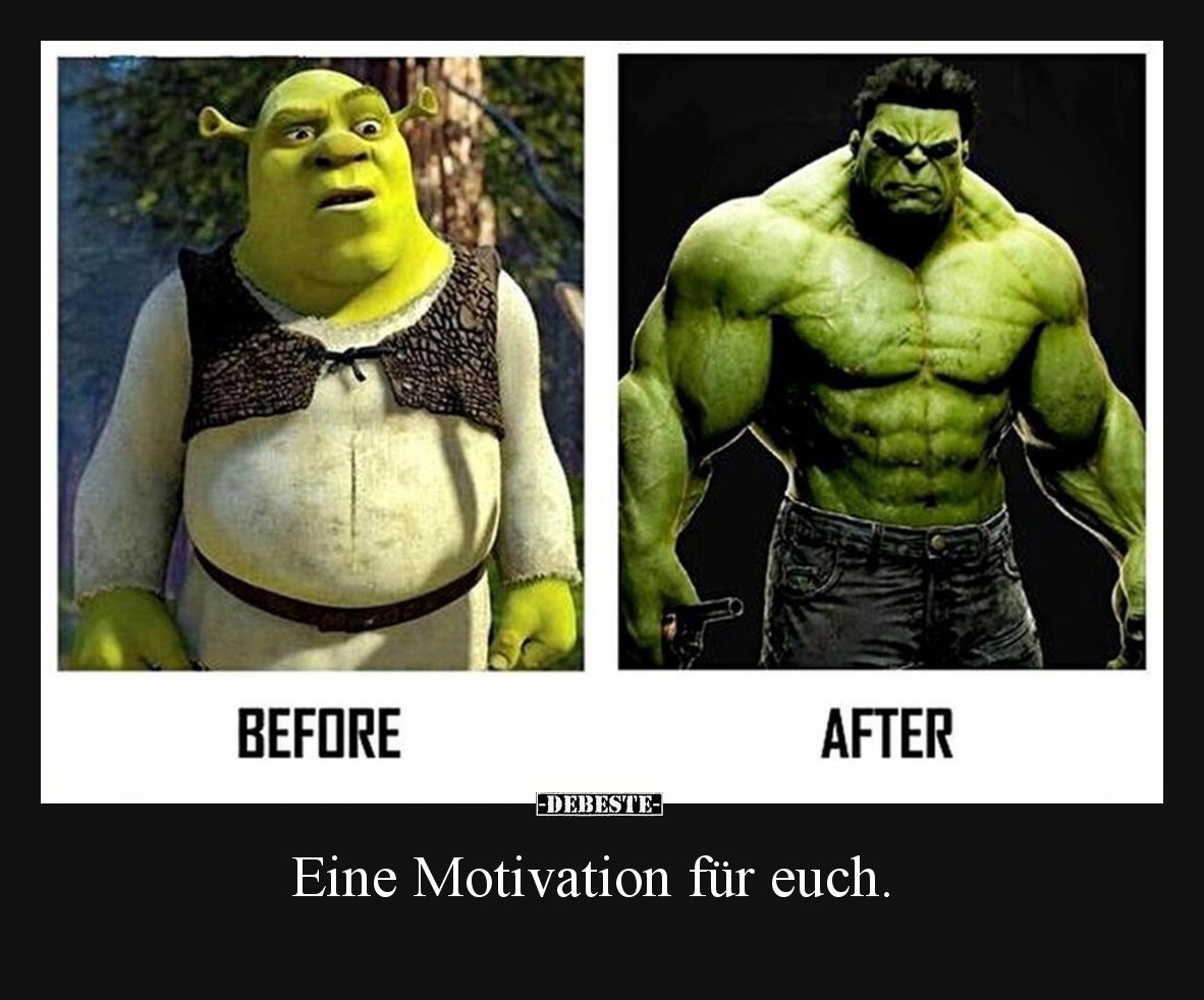 Eine Motivation für euch... - Lustige Bilder | DEBESTE.de
