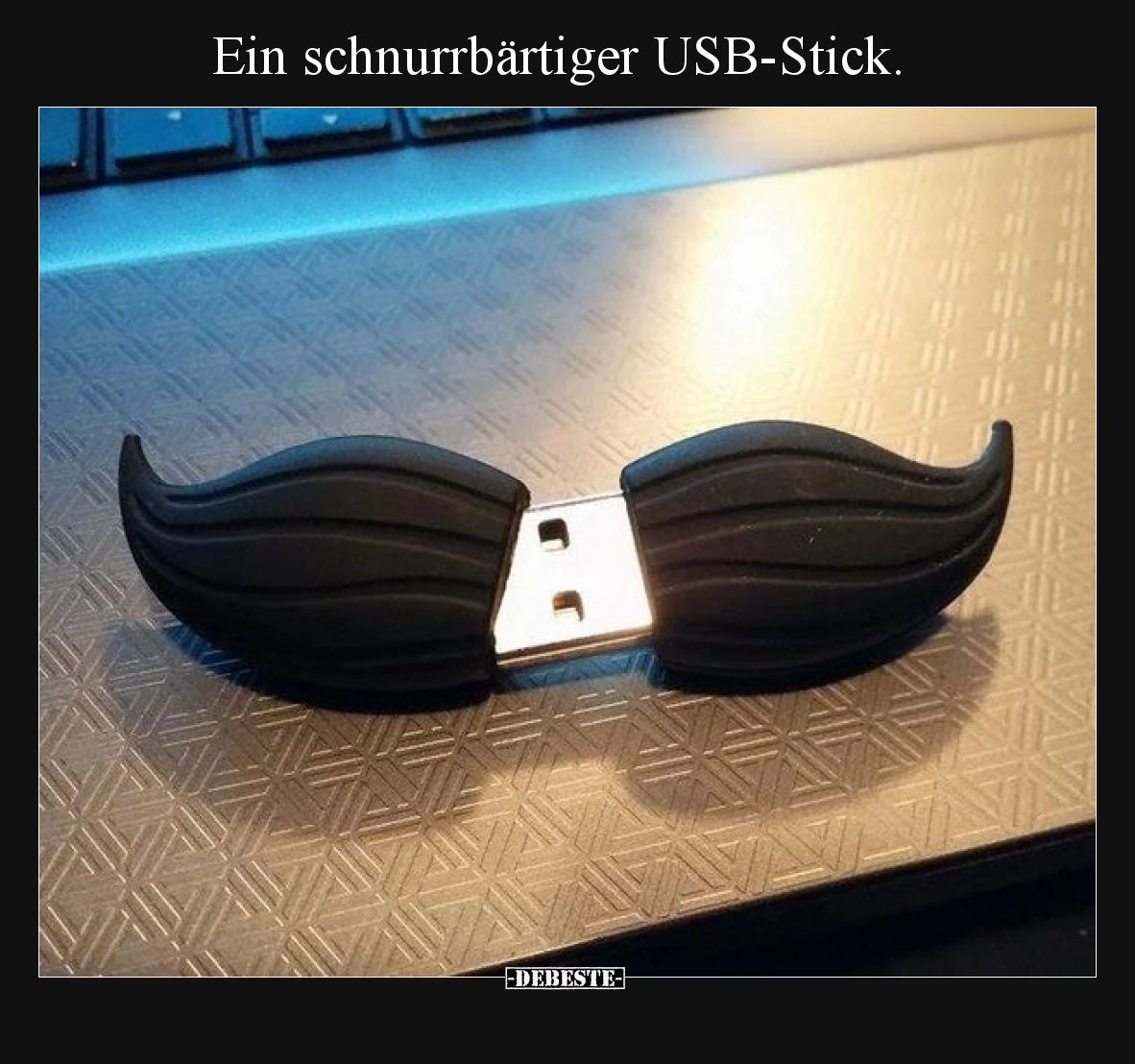 Ein schnurrbärtiger USB-Stick.