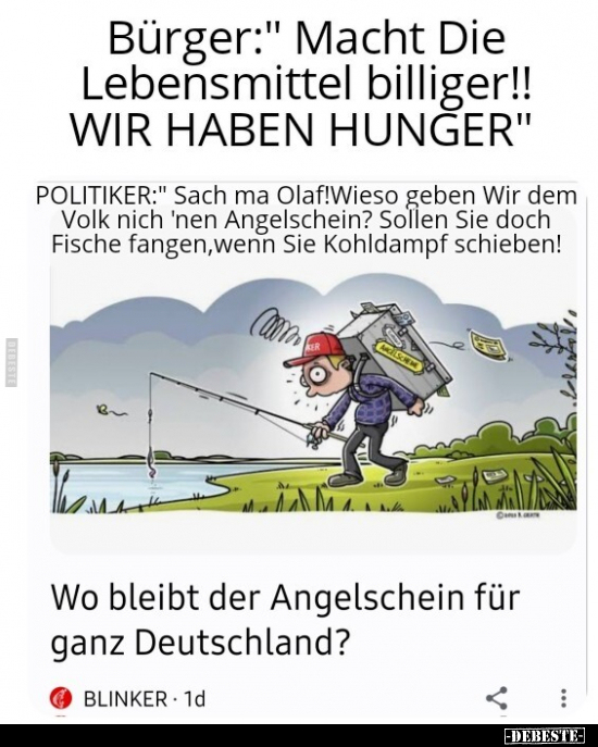 Bürger: "Macht Die Lebensmittel billiger!! WIR HABEN.." - Lustige Bilder | DEBESTE.de