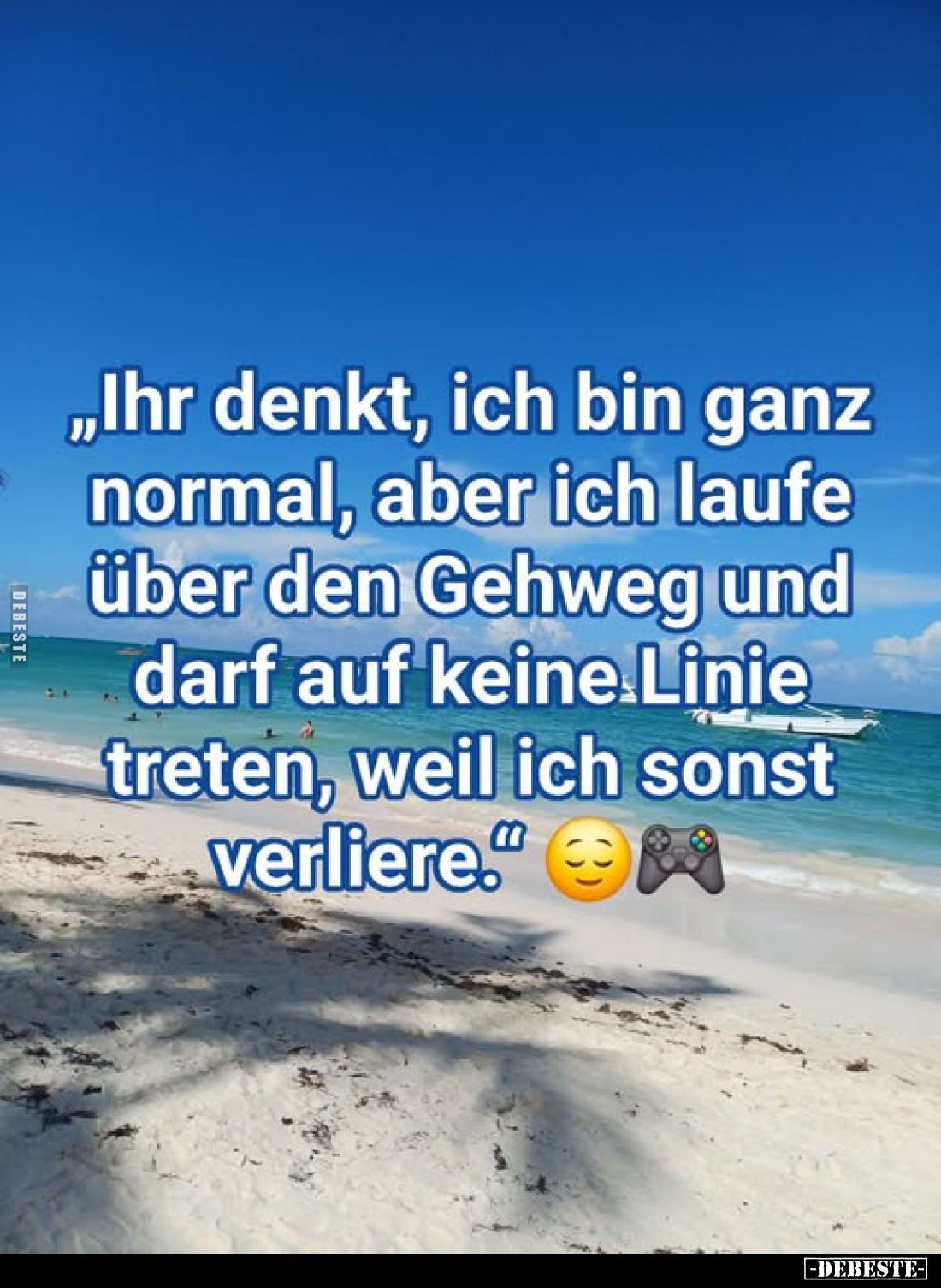 „Ihr denkt, ich bin ganz normal, aber ich laufe über den Gehweg und darf auf keine Linie treten, weil ich sonst verliere.“