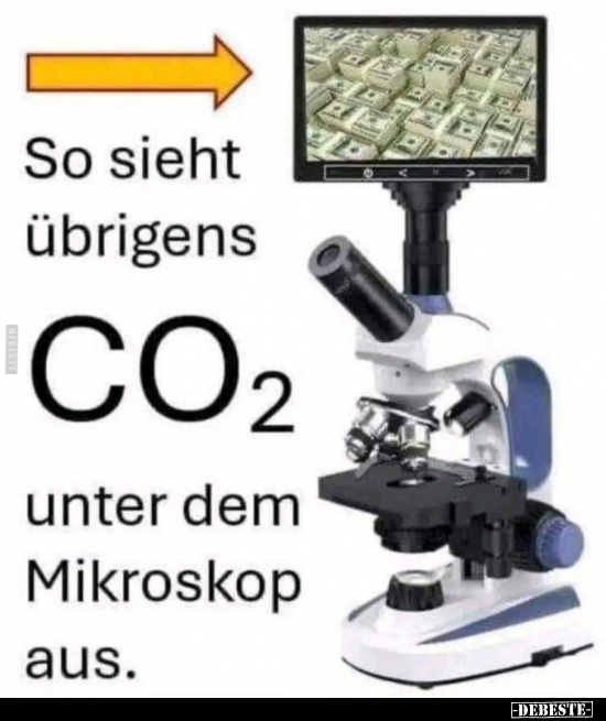 So sieht übrigens CO2 unter dem Mikroskop aus... - Lustige Bilder | DEBESTE.de