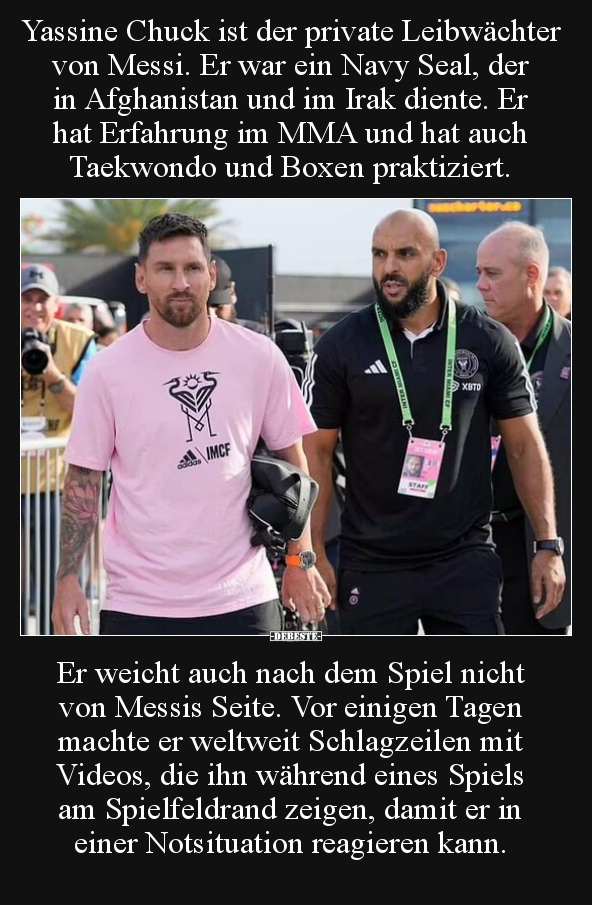 Yassine Chuck ist der private Leibwächter von Messi.. - Lustige Bilder | DEBESTE.de