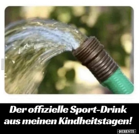 Der offizielle Sport-Drink aus meinen Kindheitstagen!.. - Lustige Bilder | DEBESTE.de