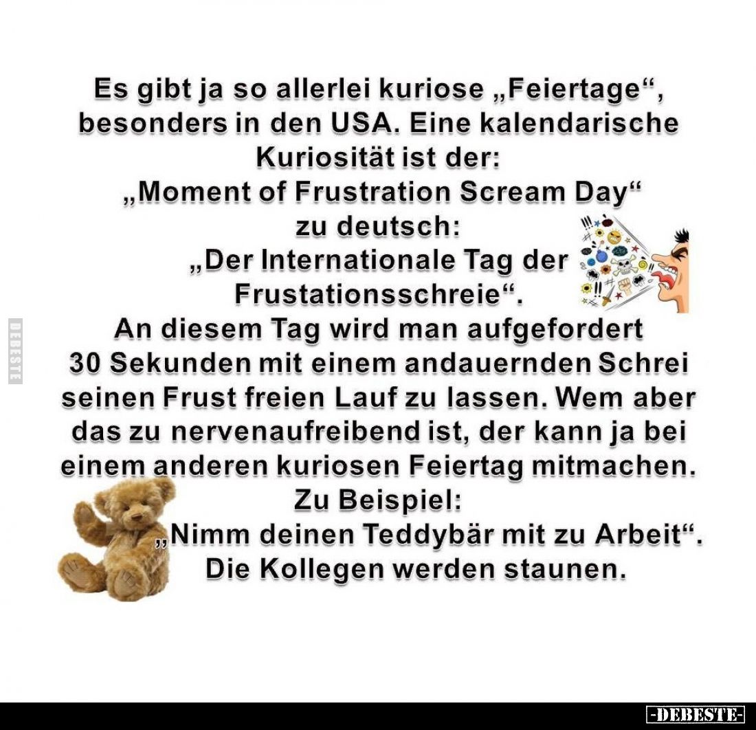 Es gibt ja so allerlei kuriose "Feiertage", besonders in den USA. Eine kalendarische Kuriosität ist der: "Mome...