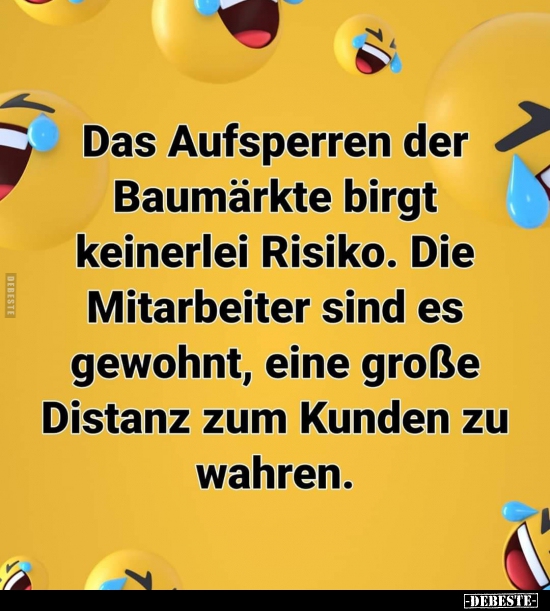 Das Aufsperren der Baumärkte birgt keinerlei Risiko...