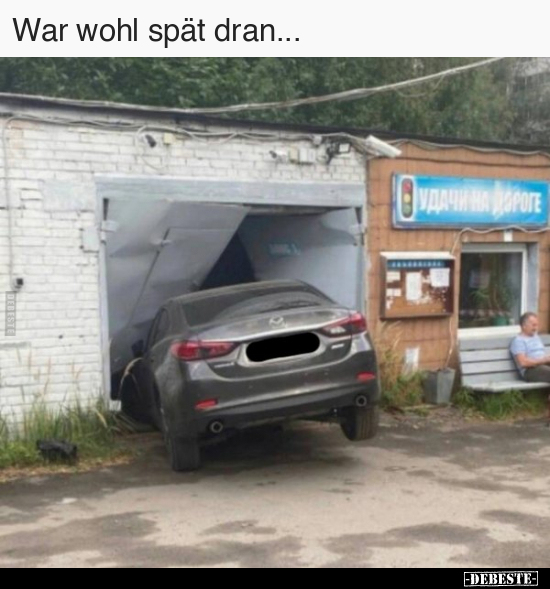 War wohl spät dran...