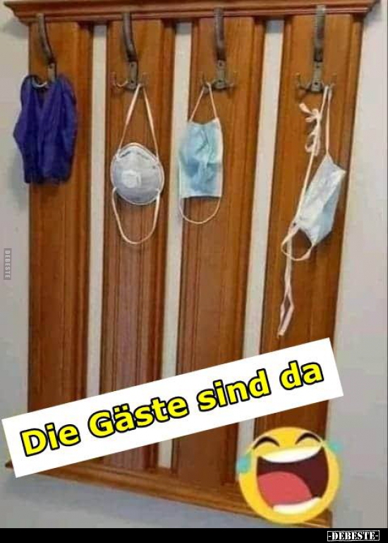 Die Gäste sind da...