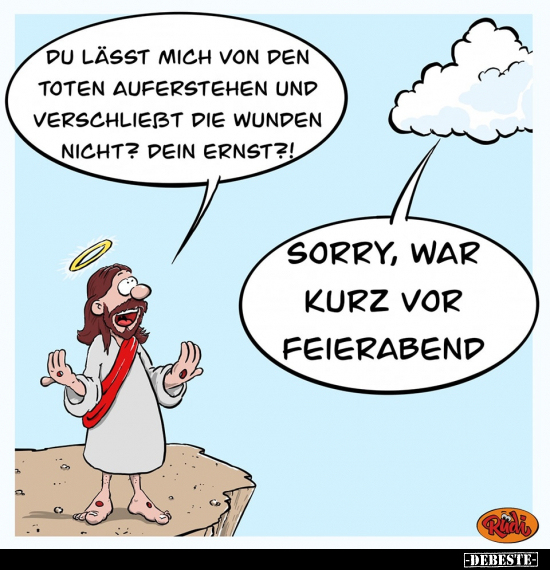 Du lässt mich von den toten Auferstehen.. - Lustige Bilder | DEBESTE.de