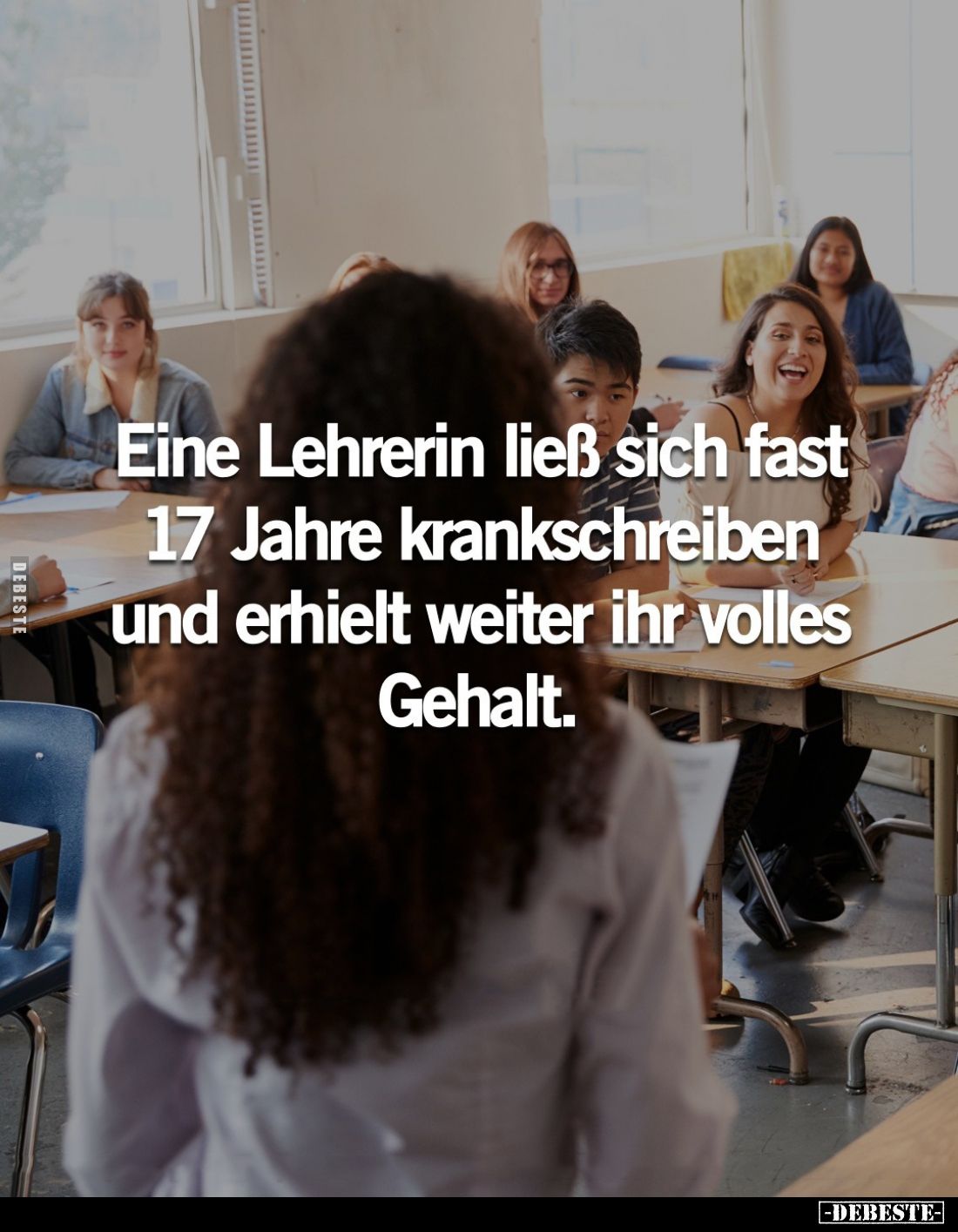 Eine Lehrerin ließ sich fast 17 Jahre krankschreiben und erhielt weiter ihr volles Gehalt.