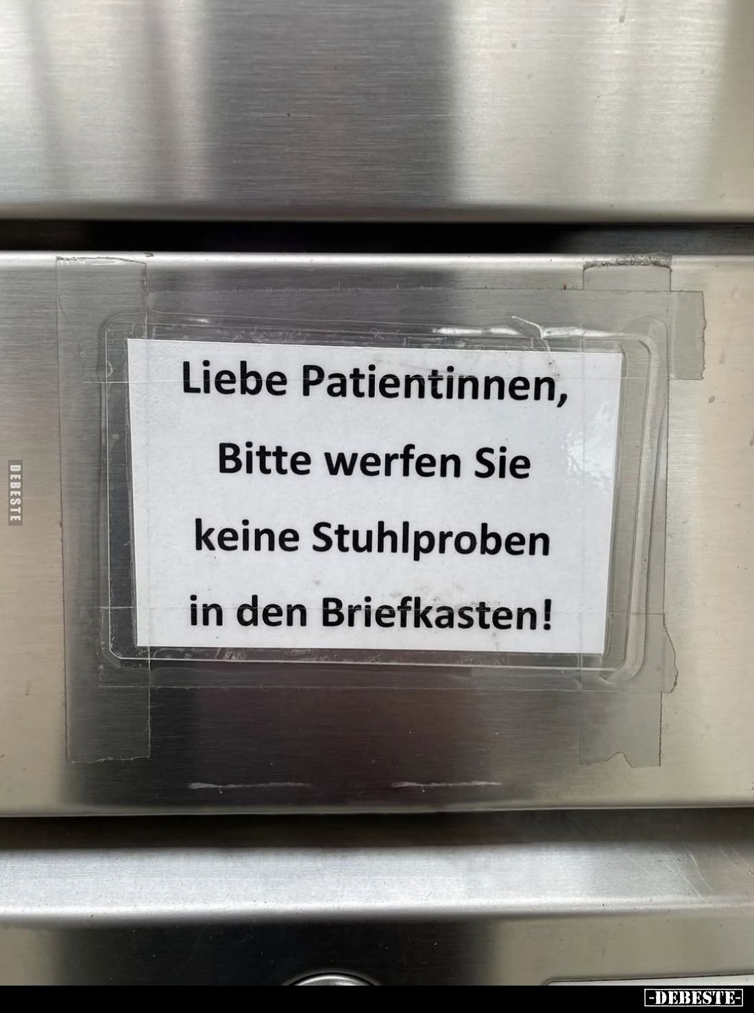 Liebe Patientinnen, Bitte werfen Sie keine Stuhlproben in den Briefkasten!