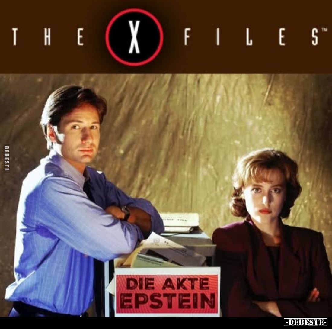 The x Files die Akte Epstein.. - Lustige Bilder | DEBESTE.de
