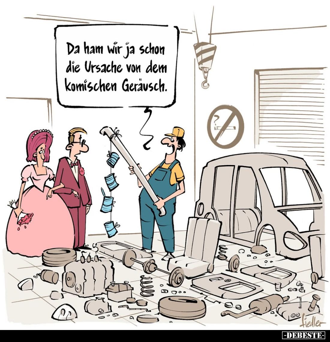 Da ham wir ja schon die Ursache von dem komischen Geräusch.