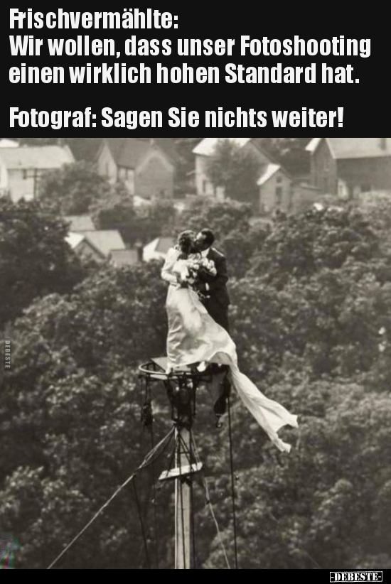 Frischvermählte: Wir wollen, dass unser Fotoshooting einen.. - Lustige Bilder | DEBESTE.de