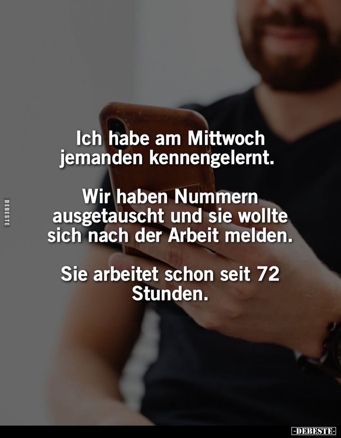 Ich habe am Mittwoch jemanden kennengelernt.
Wir haben Nummern ausgetauscht und sie wollte sich nach der Arbeit melden.
Sie...