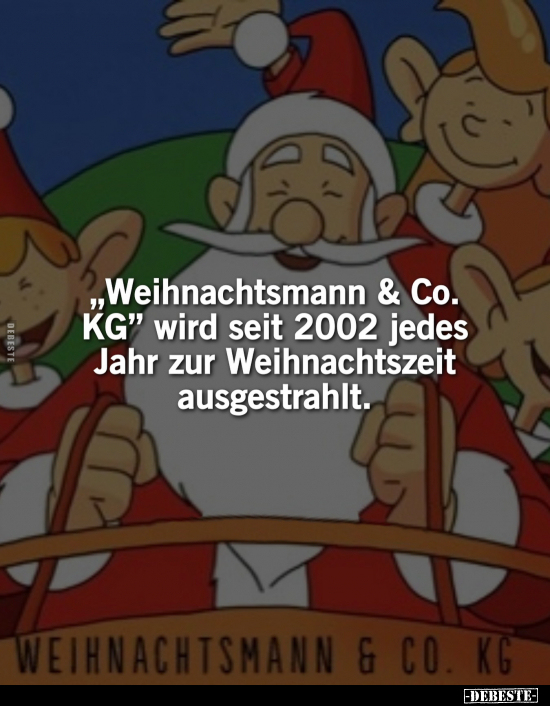 "Weihnachtsmann & Co. KG".. - Lustige Bilder | DEBESTE.de