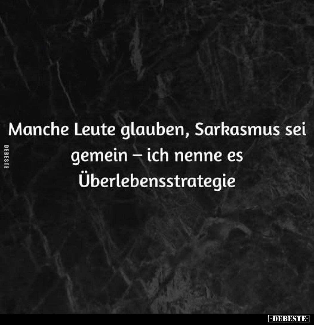 Manche Leute glauben, Sarkasmus sei gemein - ich nenne es.. - Lustige Bilder | DEBESTE.de