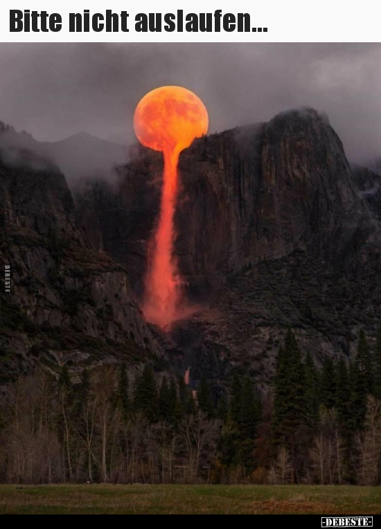 Bitte nicht auslaufen...