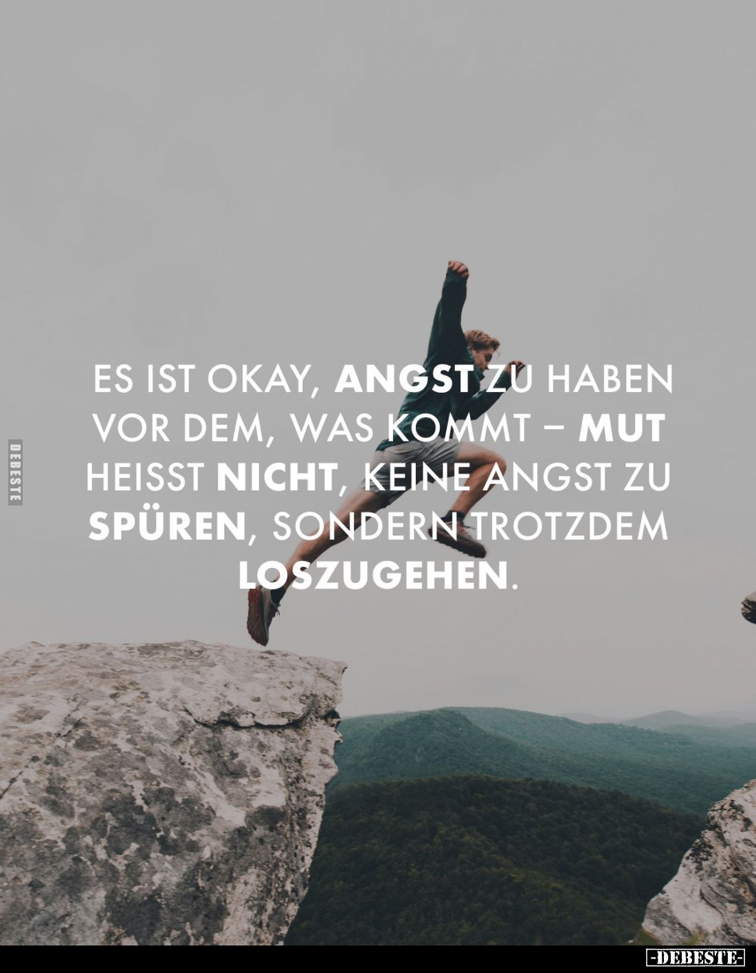 Es ist okay, Angst zu haben vor dem, was kommt – Mut heißt nicht, keine Angst zu spüren, sondern trotzdem loszugehen.