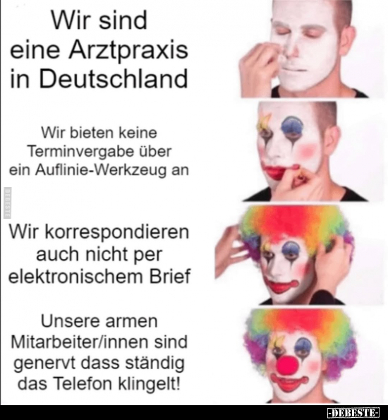 Wir sind eine Arztpraxis in Deutschland.. - Lustige Bilder | DEBESTE.de