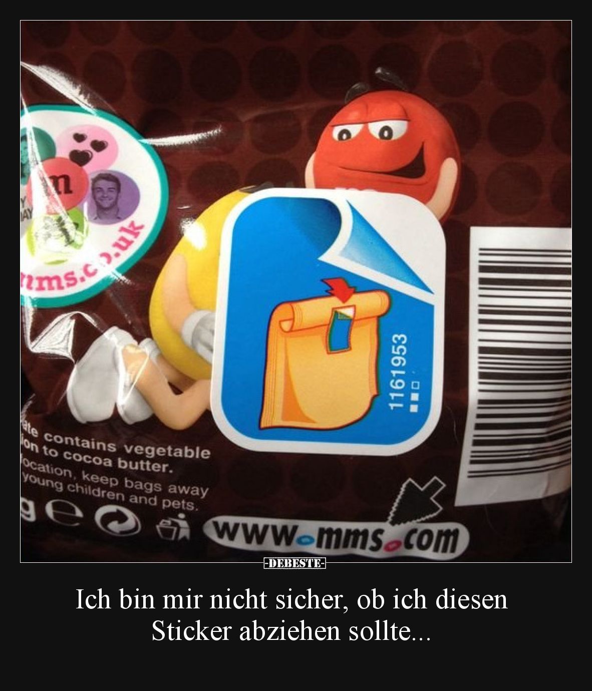 Ich bin mir nicht sicher, ob ich diesen Sticker abziehen.. - Lustige Bilder | DEBESTE.de