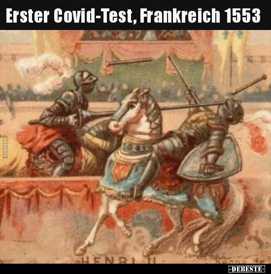 Erster Covid-Test, Frankreich 1553.. - Lustige Bilder | DEBESTE.de