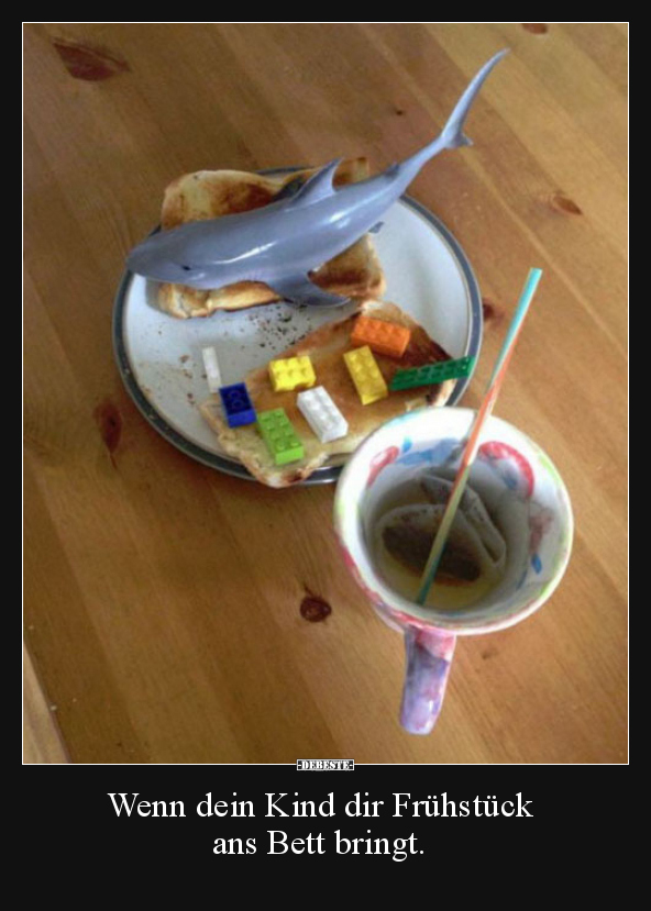 Wenn dein Kind dir Frühstück ans Bett bringt... - Lustige Bilder | DEBESTE.de