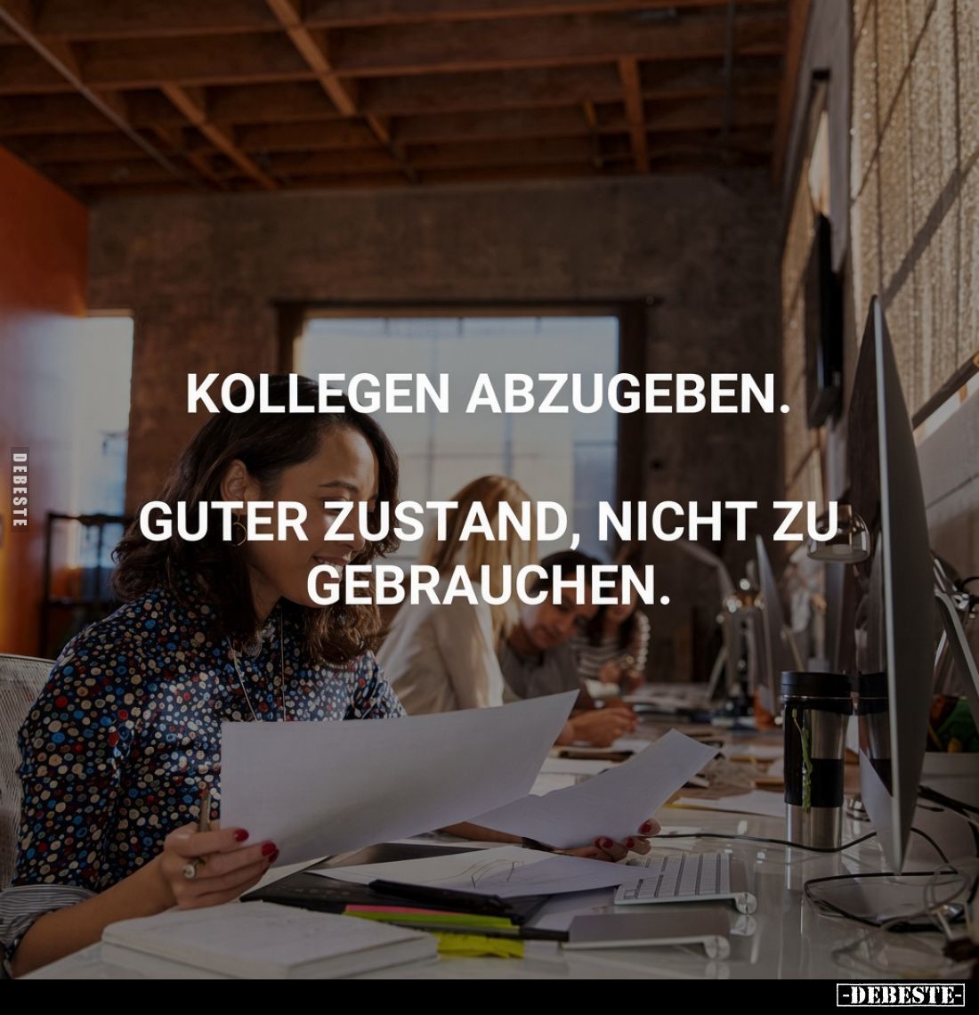 Kollegen abzugeben.

Guter Zustand, nicht zu gebrauchen.