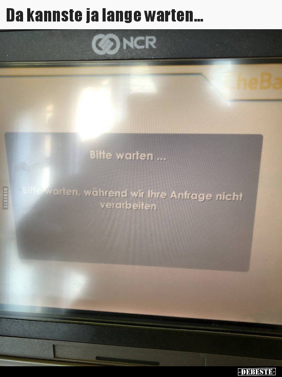 Da kannste ja lange warten...