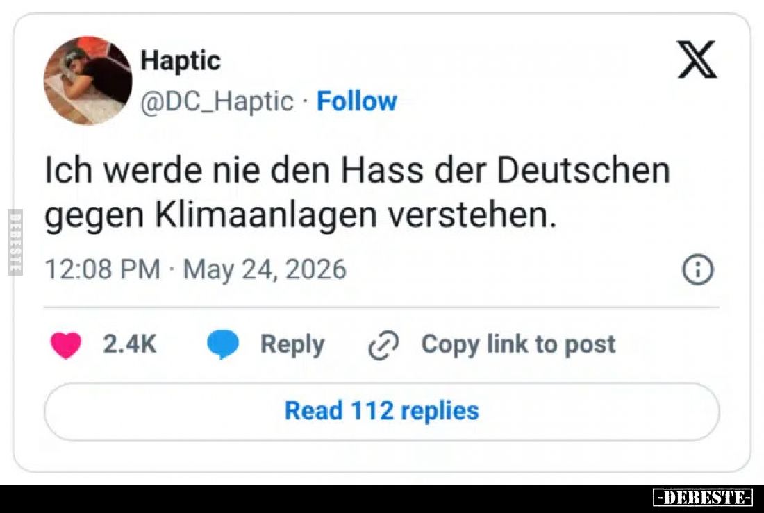 Ich werde nie den Hass der Deutschen gegen Klimaanlagen verstehen.