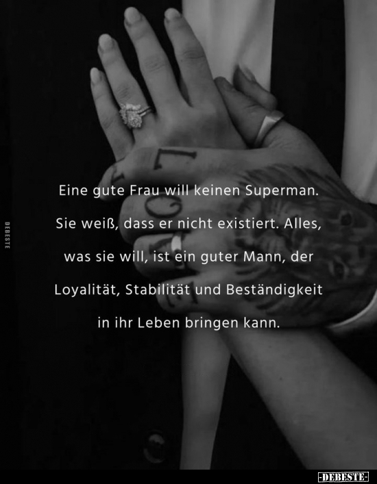 Eine gute Frau will keinen Superman.. - Lustige Bilder | DEBESTE.de