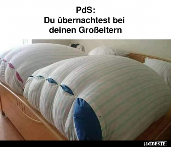 PdS: Du übernachtest bei deinen Großeltern.. - Lustige Bilder | DEBESTE.de