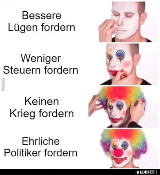 Bessere Lügen fordern.. - Lustige Bilder | DEBESTE.de