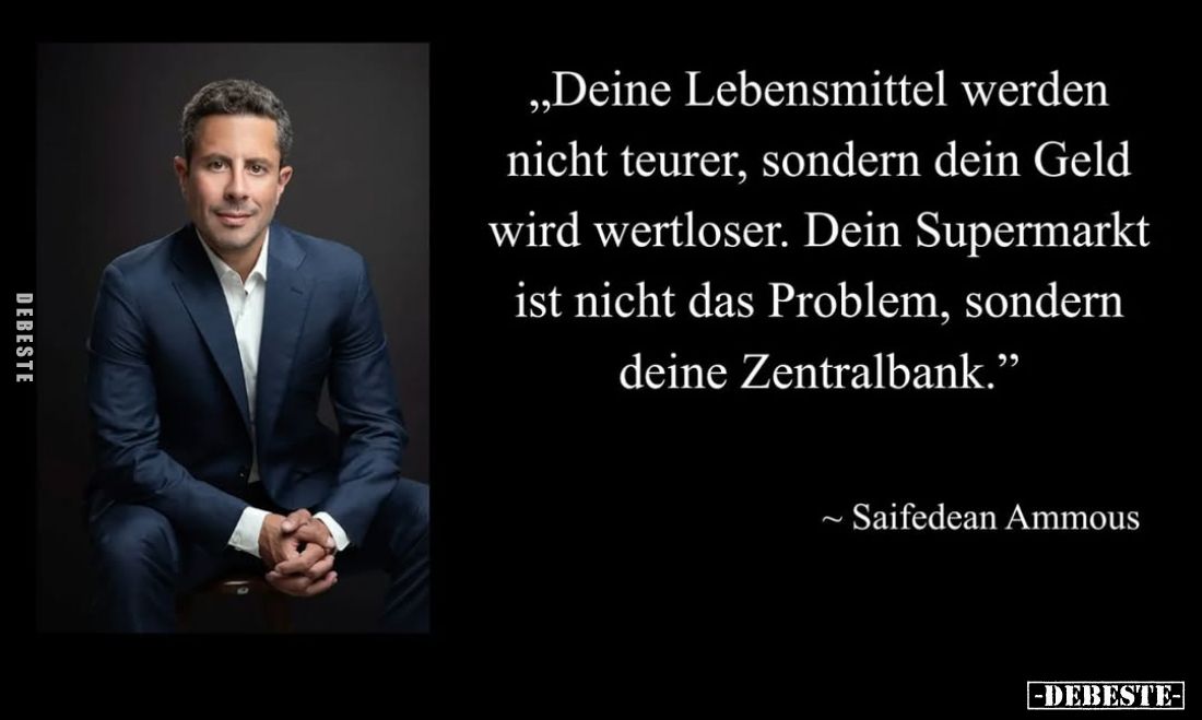 "Deine Lebensmittel werden nicht teurer, sondern dein Geld.." - Lustige Bilder | DEBESTE.de