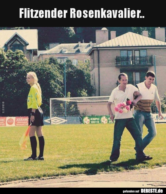 

Flitzender Rosenkavalier..

