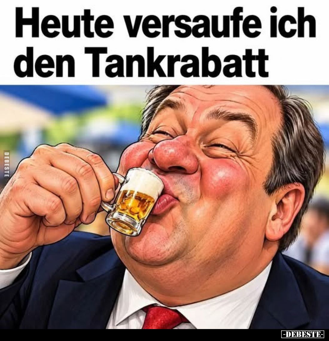 Heute versaufe ich den Tankrabatt