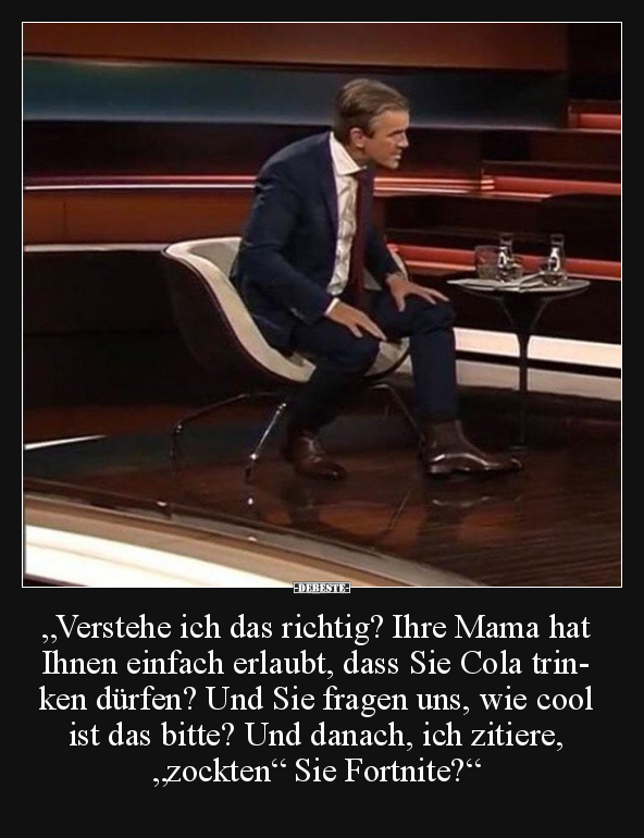 "Verstehe ich das richtig? Ihre Mama hat Ihnen einfach.." - Lustige Bilder | DEBESTE.de
