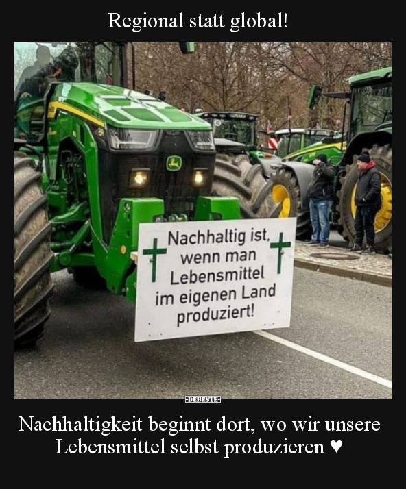 Regional statt global!.. - Lustige Bilder | DEBESTE.de