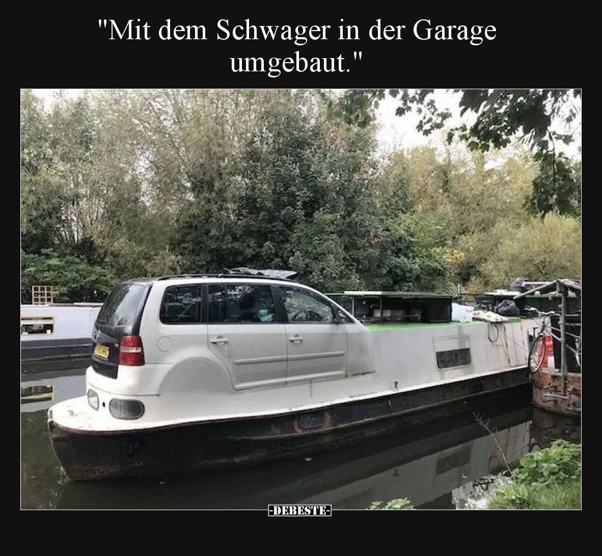 Mit dem Schwager in der Garage umgebaut.