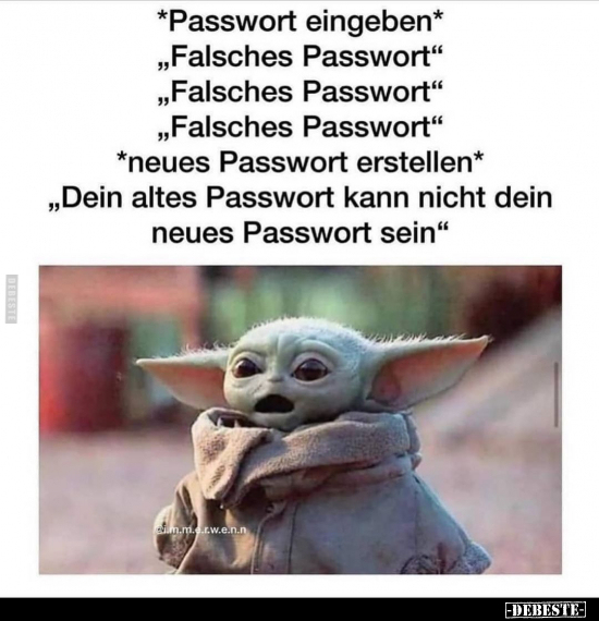 *Passwort eingeben* "Falsches Passwort".. - Lustige Bilder | DEBESTE.de