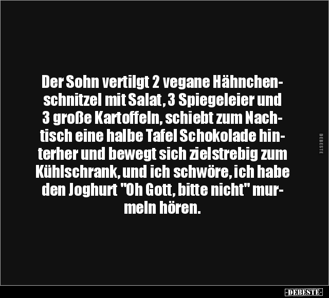 Der Sohn vertilgt 2 vegane Hähnchenschnitzel mit Salat.. - Lustige Bilder | DEBESTE.de