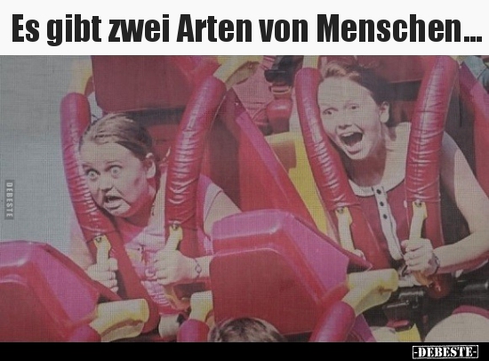 Es gibt zwei Arten von Menschen... - Lustige Bilder | DEBESTE.de