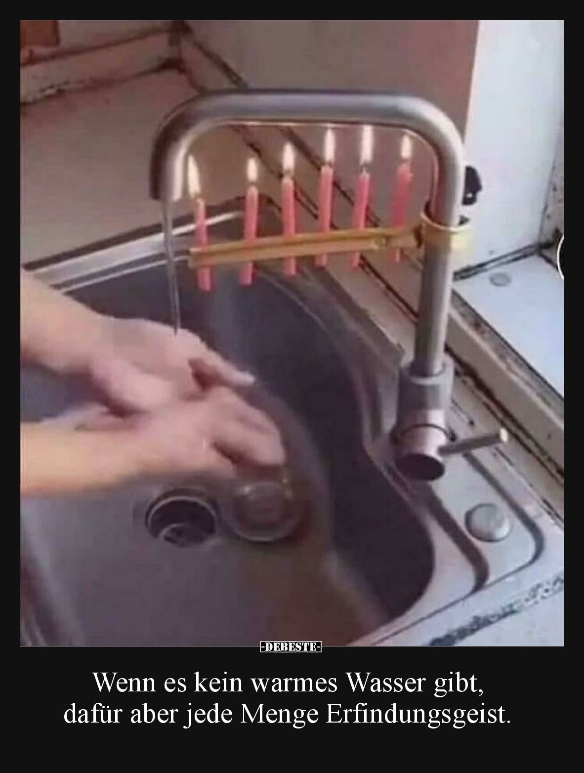 Wenn es kein warmes Wasser gibt, dafür aber jede Menge Erfindungsgeist.